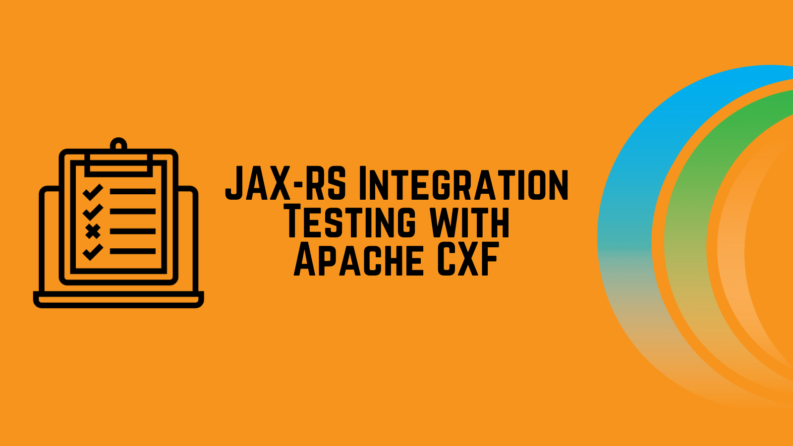 jax-rs-integration-testing-with-apache-cxf